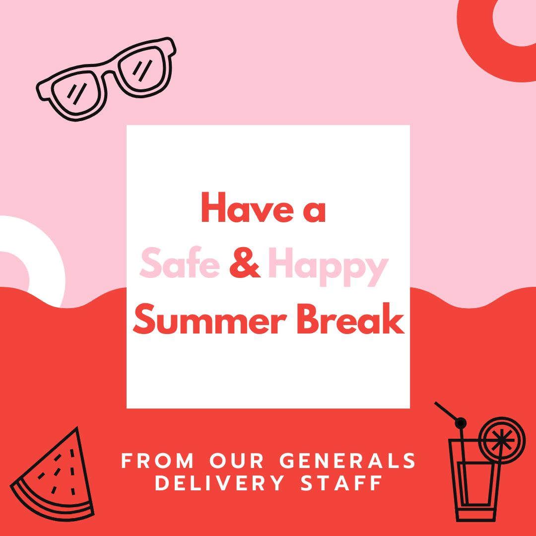 Wishing Everyone a Good Summer Break